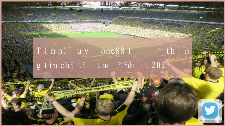 Tìm hiểu về one88 lô đề thông tin chi tiết mới nhất 2026